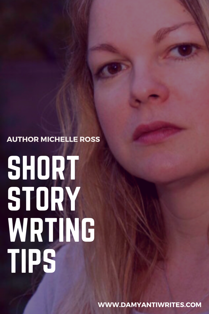 Here on Daily (w)rite, as part of the guest post series, it is my pleasure to welcome Michelle Ross, an award-winning author sharing short story tips